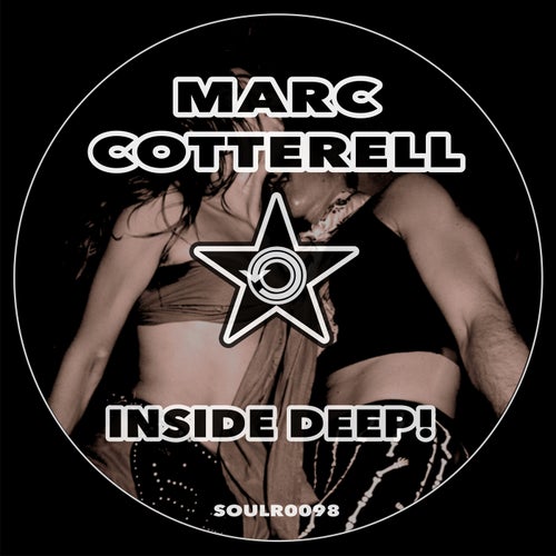 Marc Cotterell - Inside Deep! [SOULR0098]